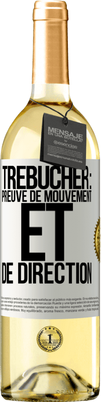 Envoi gratuit | Vin blanc Édition WHITE Trébucher: preuve de mouvement et de direction Étiquette Blanche. Étiquette personnalisable Vin jeune Récolte 2023 Verdejo