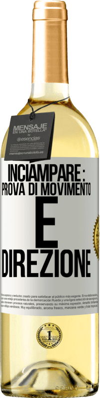 Spedizione Gratuita | Vino bianco Edizione WHITE Inciampare: prova di movimento e direzione Etichetta Bianca. Etichetta personalizzabile Vino giovane Raccogliere 2023 Verdejo