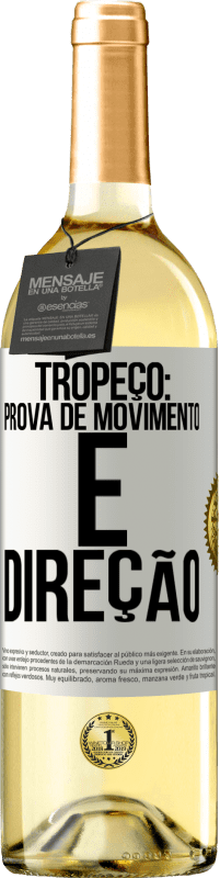 29,95 € | Vinho branco Edição WHITE Tropeço: prova de movimento e direção Etiqueta Branca. Etiqueta personalizável Vinho jovem Colheita 2025 Verdejo