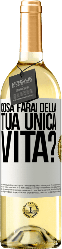Spedizione Gratuita | Vino bianco Edizione WHITE Cosa farai della tua unica vita? Etichetta Bianca. Etichetta personalizzabile Vino giovane Raccogliere 2025 Verdejo