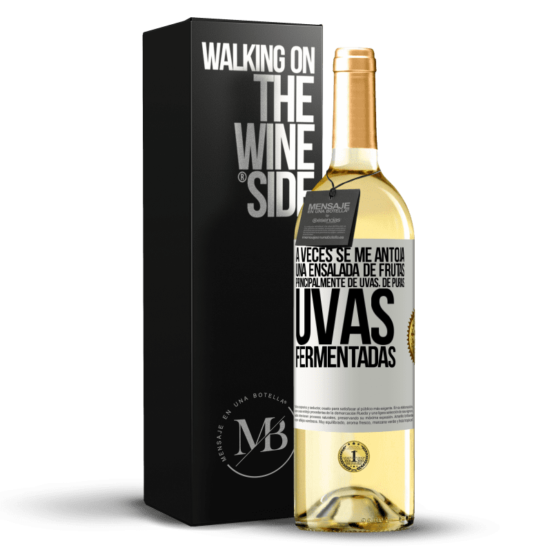 29,95 € Envío gratis | Vino Blanco Edición WHITE A veces se me antoja una ensalada de frutas, principalmente de uvas, de puras uvas fermentadas Etiqueta Blanca. Etiqueta personalizable Vino joven Cosecha 2025 Verdejo