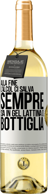 29,95 € | Vino bianco Edizione WHITE Alla fine, l'alcol ci salva sempre, sia in gel, lattina o bottiglia Etichetta Bianca. Etichetta personalizzabile Vino giovane Raccogliere 2024 Verdejo