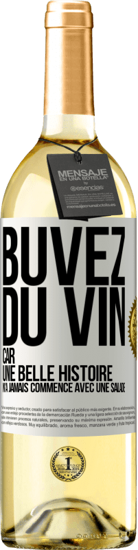 29,95 € Envoi gratuit | Vin blanc Édition WHITE Buvez du vin, car une belle histoire n'a jamais commencé avec une salade Étiquette Blanche. Étiquette personnalisable Vin jeune Récolte 2025 Verdejo