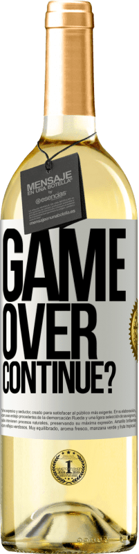 29,95 € | Vino Blanco Edición WHITE GAME OVER. Continue? Etiqueta Blanca. Etiqueta personalizable Vino joven Cosecha 2024 Verdejo