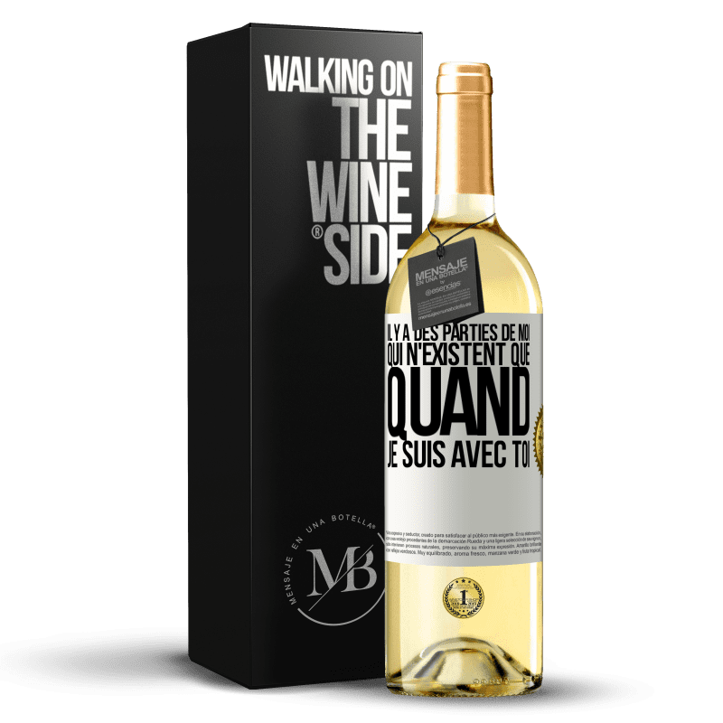 29,95 € Envoi gratuit | Vin blanc Édition WHITE Il y a des parties de moi qui n'existent que quand je suis avec toi Étiquette Blanche. Étiquette personnalisable Vin jeune Récolte 2024 Verdejo