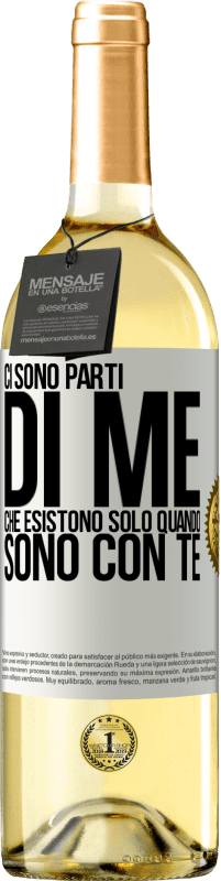 29,95 € | Vino bianco Edizione WHITE Ci sono parti di me che esistono solo quando sono con te Etichetta Bianca. Etichetta personalizzabile Vino giovane Raccogliere 2024 Verdejo