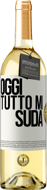 29,95 € | Vino bianco Edizione WHITE Oggi tutto mi suda Etichetta Bianca. Etichetta personalizzabile Vino giovane Raccogliere 2024 Verdejo