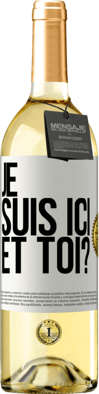 29,95 € Envoi gratuit | Vin blanc Édition WHITE Je suis ici. Et toi? Étiquette Blanche. Étiquette personnalisable Vin jeune Récolte 2025 Verdejo