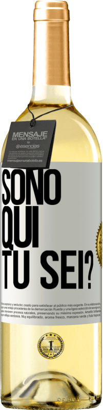 Spedizione Gratuita | Vino bianco Edizione WHITE Sono qui. Tu sei? Etichetta Bianca. Etichetta personalizzabile Vino giovane Raccogliere 2023 Verdejo