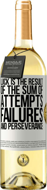 29,95 € | White Wine WHITE Edition Luck is the result of the sum of attempts, failures and perseverance White Label. Customizable label Young wine Harvest 2023 Verdejo