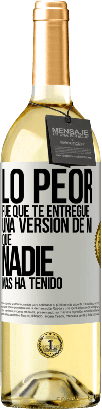 «Lo peor fue que te entregué una versión de mí que nadie más ha tenido» Edición WHITE