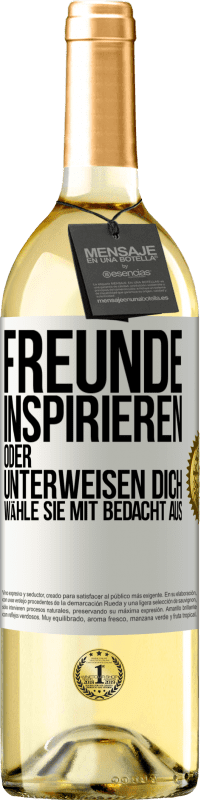 29,95 € Kostenloser Versand | Weißwein WHITE Ausgabe Freunde inspirieren oder unterweisen dich. Wähle sie mit Bedacht aus Weißes Etikett. Anpassbares Etikett Junger Wein Ernte 2025 Verdejo