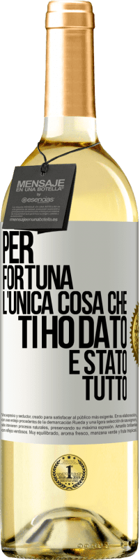 Spedizione Gratuita | Vino bianco Edizione WHITE Per fortuna l'unica cosa che ti ho dato è stato tutto Etichetta Bianca. Etichetta personalizzabile Vino giovane Raccogliere 2023 Verdejo