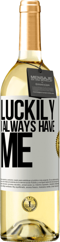 29,95 € | White Wine WHITE Edition Luckily I always have me White Label. Customizable label Young wine Harvest 2025 Verdejo