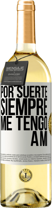 29,95 € | Vino Blanco Edición WHITE Por suerte siempre me tengo a mí Etiqueta Blanca. Etiqueta personalizable Vino joven Cosecha 2025 Verdejo