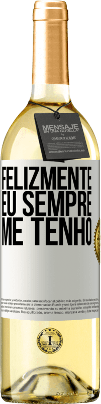 Envio grátis | Vinho branco Edição WHITE Felizmente eu sempre me tenho Etiqueta Branca. Etiqueta personalizável Vinho jovem Colheita 2023 Verdejo