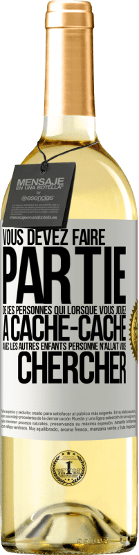 Envoi gratuit | Vin blanc Édition WHITE Vous devez faire partie de ces personnes qui, lorsque vous jouiez à cache-cache avec les autres enfants, personne n'allait vous Étiquette Blanche. Étiquette personnalisable Vin jeune Récolte 2023 Verdejo