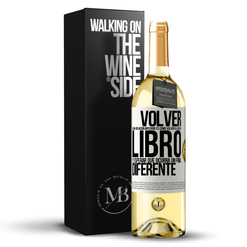 29,95 € Envío gratis | Vino Blanco Edición WHITE Volver a una relación anterior es como volver a leer un libro y esperar que ocurra un final diferente Etiqueta Blanca. Etiqueta personalizable Vino joven Cosecha 2024 Verdejo