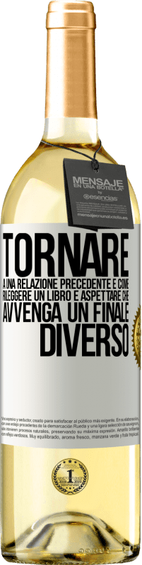 29,95 € | Vino bianco Edizione WHITE Tornare a una relazione precedente è come rileggere un libro e aspettare che avvenga un finale diverso Etichetta Bianca. Etichetta personalizzabile Vino giovane Raccogliere 2024 Verdejo