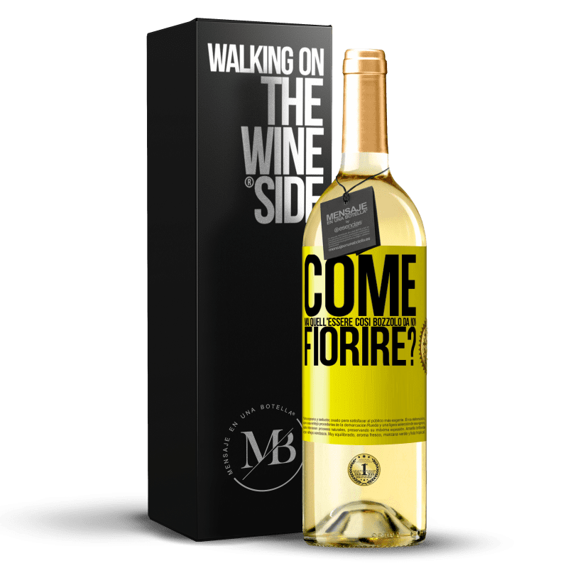 29,95 € Spedizione Gratuita | Vino bianco Edizione WHITE come mai quell'essere così bozzolo da non fiorire? Etichetta Gialla. Etichetta personalizzabile Vino giovane Raccogliere 2024 Verdejo