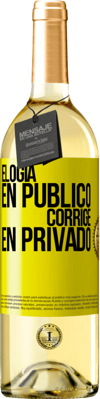 29,95 € Envío gratis | Vino Blanco Edición WHITE Elogia en público, corrige en privado Etiqueta Amarilla. Etiqueta personalizable Vino joven Cosecha 2024 Verdejo