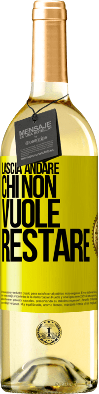 29,95 € | Vino bianco Edizione WHITE Lascia andare chi non vuole restare Etichetta Gialla. Etichetta personalizzabile Vino giovane Raccogliere 2024 Verdejo