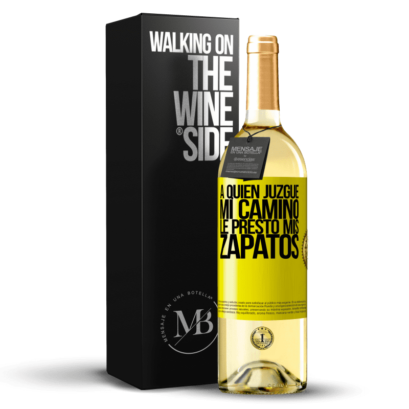 29,95 € Envío gratis | Vino Blanco Edición WHITE A quien juzgue mi camino, le presto mis zapatos Etiqueta Amarilla. Etiqueta personalizable Vino joven Cosecha 2024 Verdejo