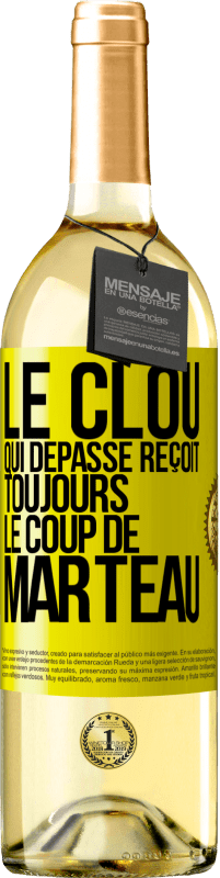 29,95 € Envoi gratuit | Vin blanc Édition WHITE Le clou qui dépasse reçoit toujours le coup de marteau Étiquette Jaune. Étiquette personnalisable Vin jeune Récolte 2025 Verdejo