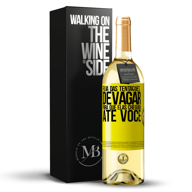 29,95 € Envio grátis | Vinho branco Edição WHITE Fuja das tentações ... devagar, para que elas cheguem até você Etiqueta Amarela. Etiqueta personalizável Vinho jovem Colheita 2024 Verdejo