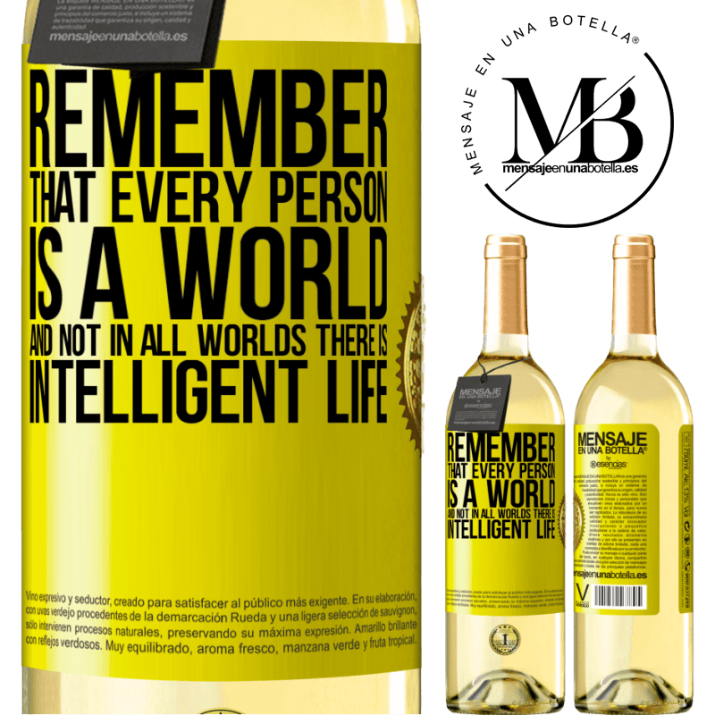29,95 € Free Shipping | White Wine WHITE Edition Remember that every person is a world, and not in all worlds there is intelligent life Yellow Label. Customizable label Young wine Harvest 2022 Verdejo