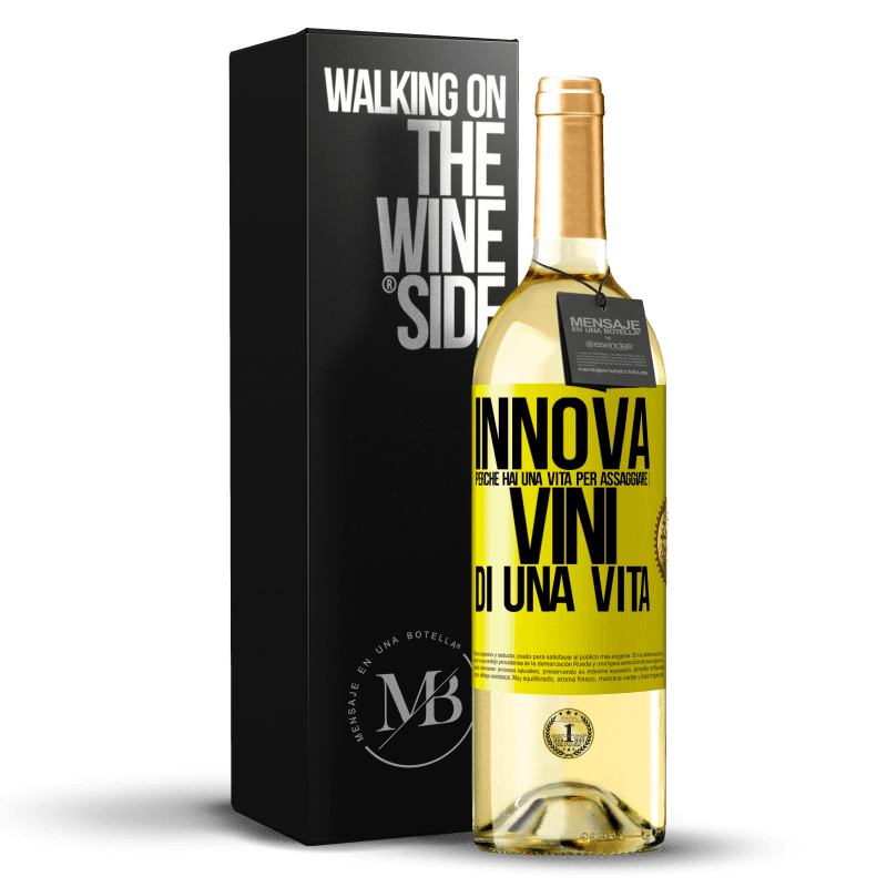 29,95 € Spedizione Gratuita | Vino bianco Edizione WHITE Innova, perché hai una vita per assaggiare i vini di una vita Etichetta Gialla. Etichetta personalizzabile Vino giovane Raccogliere 2024 Verdejo