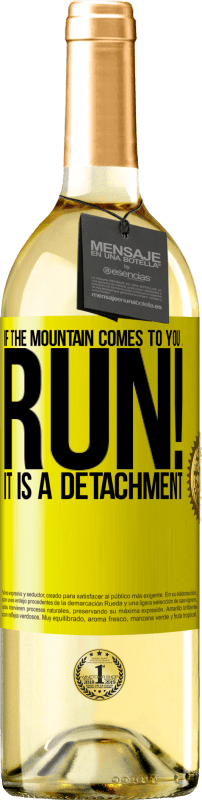 29,95 € | White Wine WHITE Edition If the mountain comes to you ... Run! It is a detachment Yellow Label. Customizable label Young wine Harvest 2024 Verdejo