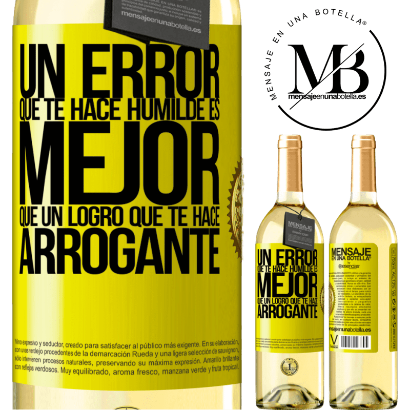 29,95 € Envío gratis | Vino Blanco Edición WHITE Un error que te hace humilde es mejor que un logro que te hace arrogante Etiqueta Amarilla. Etiqueta personalizable Vino joven Cosecha 2024 Verdejo