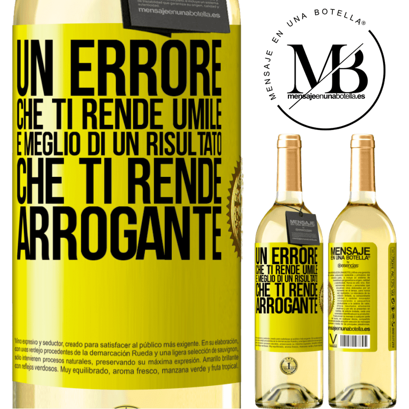 29,95 € Spedizione Gratuita | Vino bianco Edizione WHITE Un errore che ti rende umile è meglio di un risultato che ti rende arrogante Etichetta Gialla. Etichetta personalizzabile Vino giovane Raccogliere 2024 Verdejo