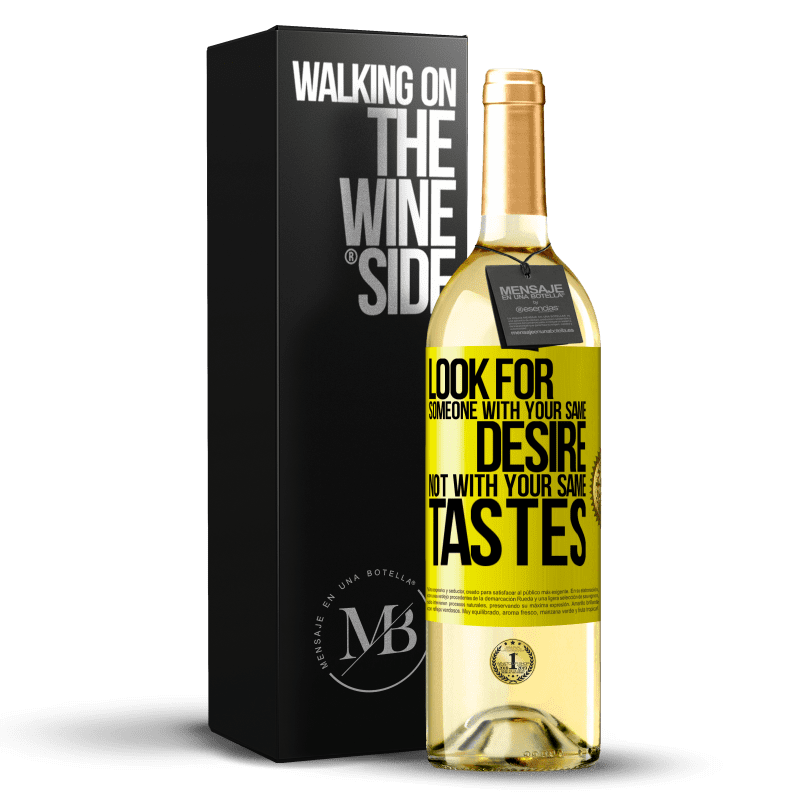 29,95 € Free Shipping | White Wine WHITE Edition Look for someone with your same desire, not with your same tastes Yellow Label. Customizable label Young wine Harvest 2023 Verdejo