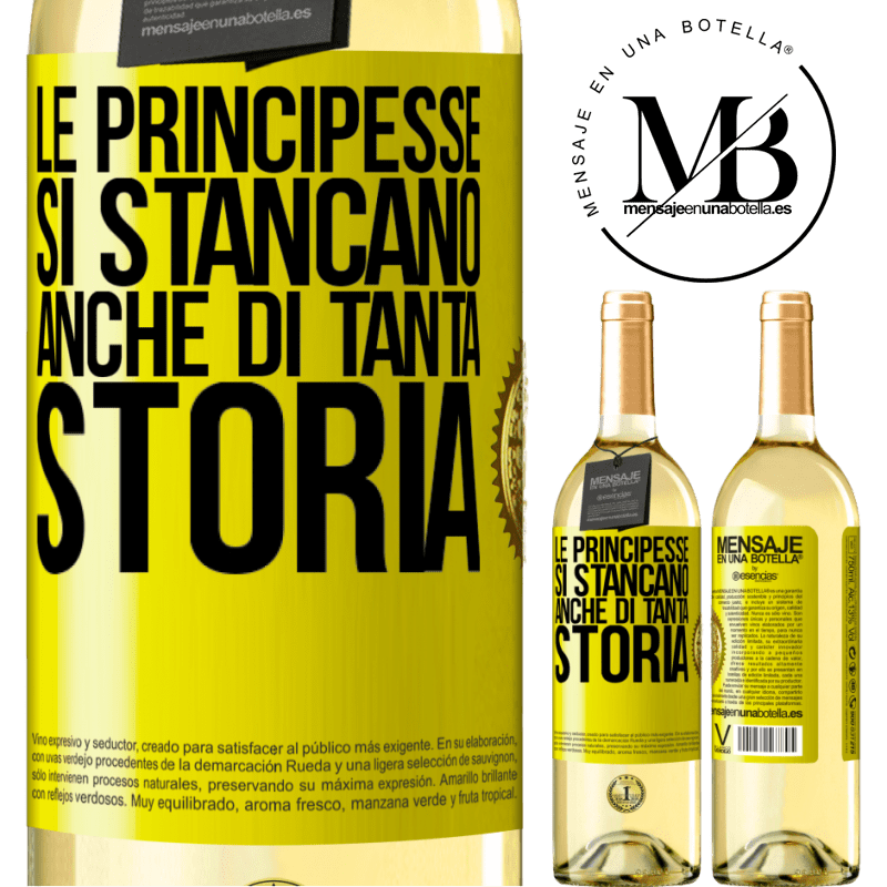 29,95 € Spedizione Gratuita | Vino bianco Edizione WHITE Le principesse si stancano anche di tanta storia Etichetta Gialla. Etichetta personalizzabile Vino giovane Raccogliere 2023 Verdejo