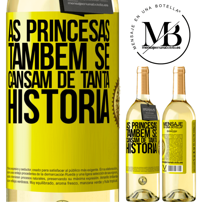 29,95 € Envio grátis | Vinho branco Edição WHITE As princesas também se cansam de tanta história Etiqueta Amarela. Etiqueta personalizável Vinho jovem Colheita 2023 Verdejo