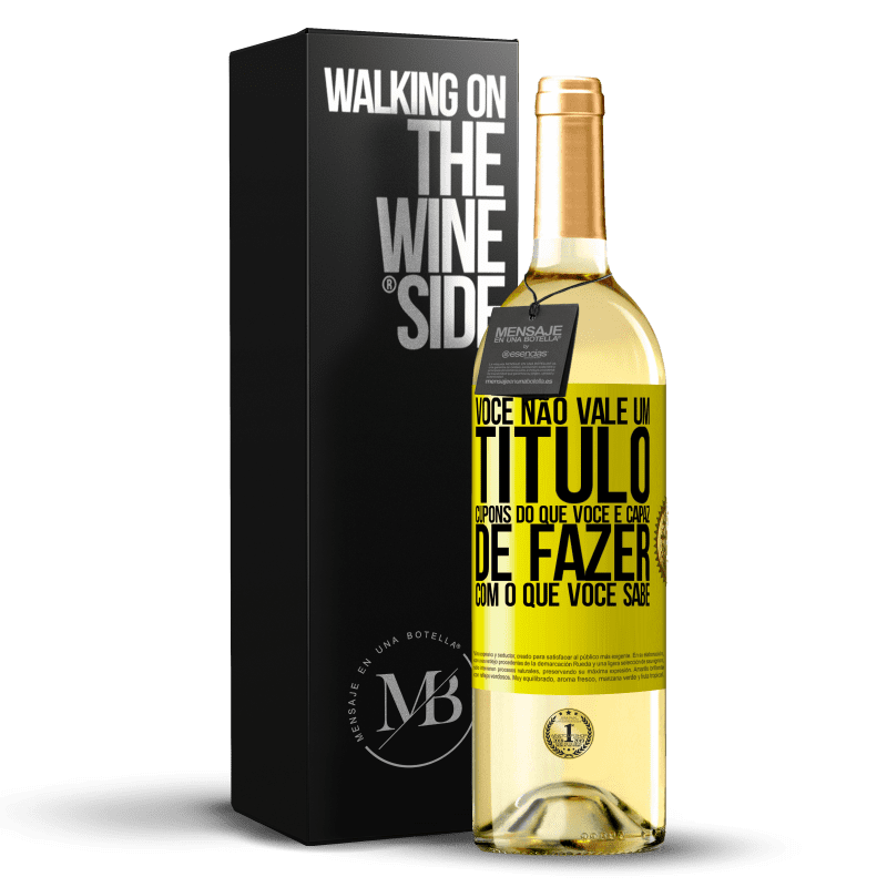 29,95 € Envio grátis | Vinho branco Edição WHITE Você não vale um título. Cupons do que você é capaz de fazer com o que você sabe Etiqueta Amarela. Etiqueta personalizável Vinho jovem Colheita 2024 Verdejo