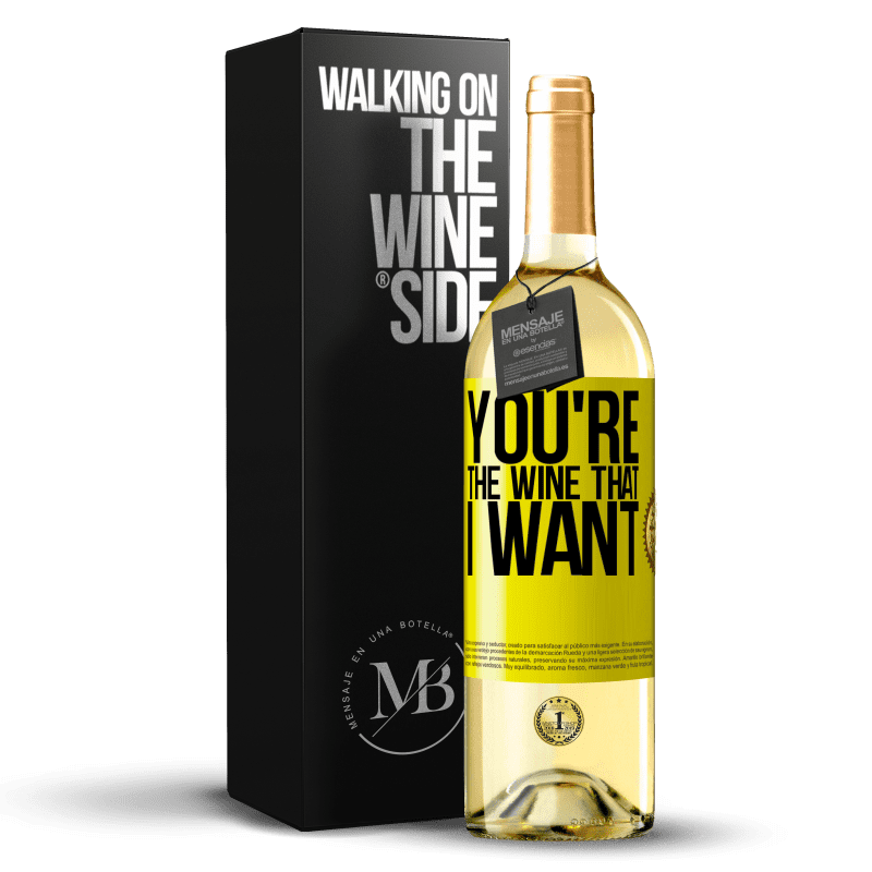 29,95 € 送料無料 | 白ワイン WHITEエディション You're the wine that I want 黄色のラベル. カスタマイズ可能なラベル 若いワイン 収穫 2024 Verdejo