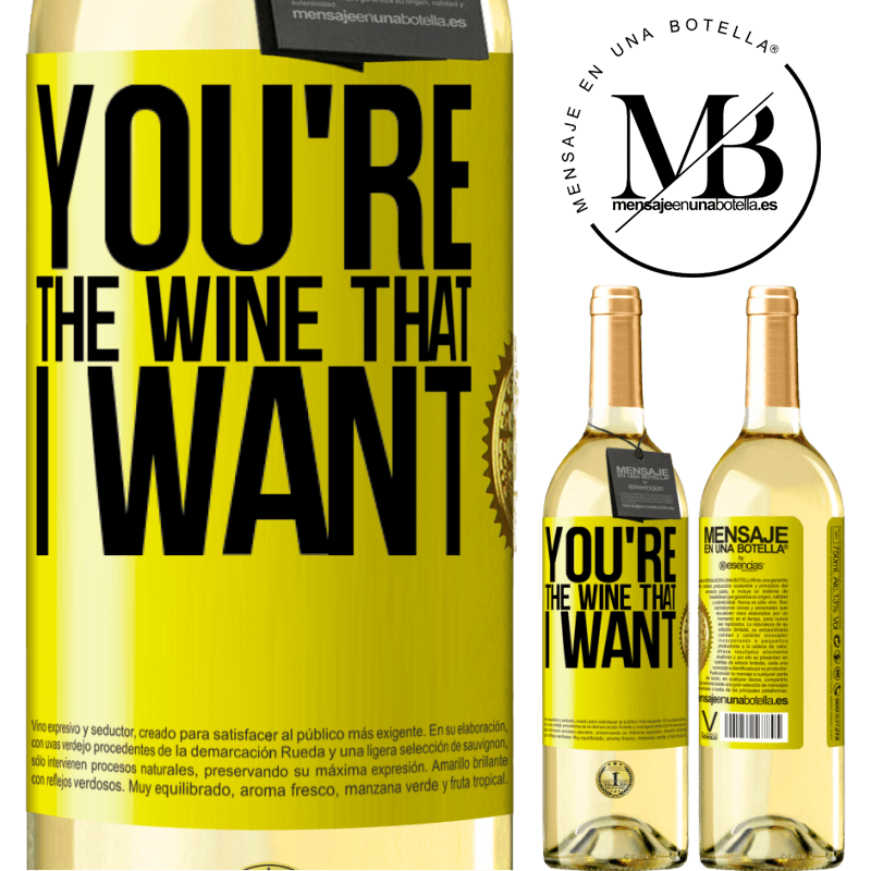 29,95 € Kostenloser Versand | Weißwein WHITE Ausgabe You're the wine that I want Gelbes Etikett. Anpassbares Etikett Junger Wein Ernte 2024 Verdejo