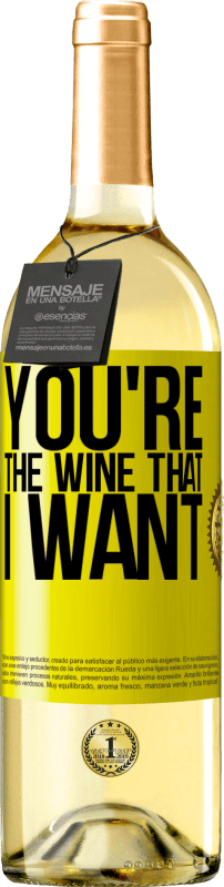 29,95 € | Vinho branco Edição WHITE You're the wine that I want Etiqueta Amarela. Etiqueta personalizável Vinho jovem Colheita 2023 Verdejo