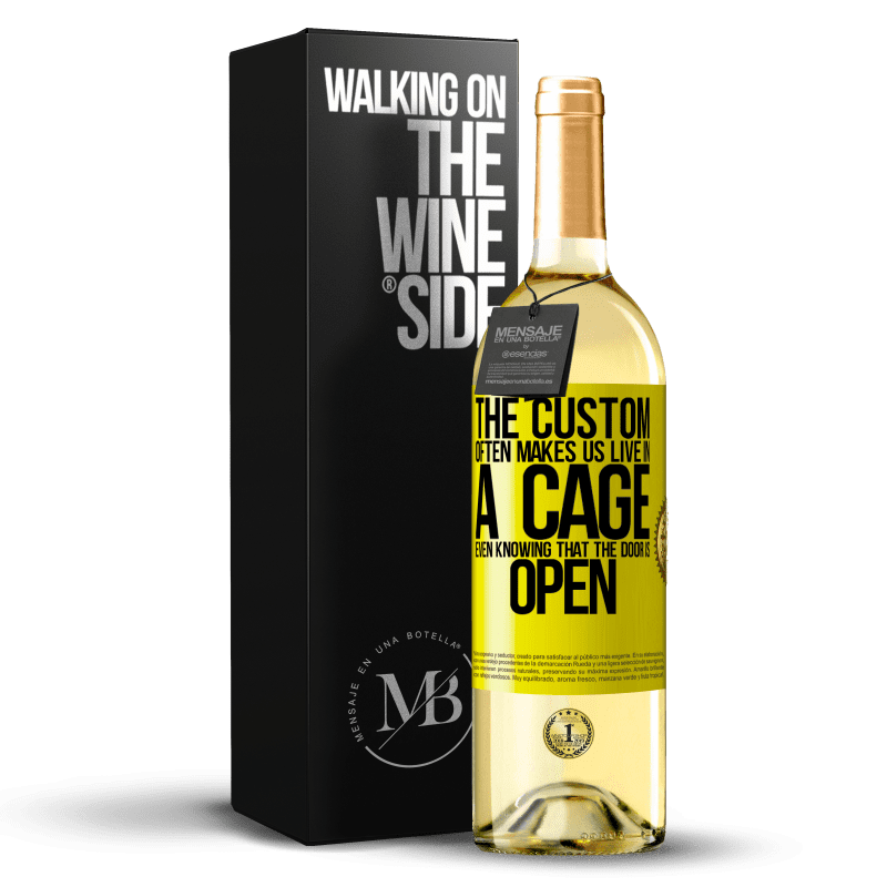 29,95 € Free Shipping | White Wine WHITE Edition The custom often makes us live in a cage even knowing that the door is open Yellow Label. Customizable label Young wine Harvest 2024 Verdejo
