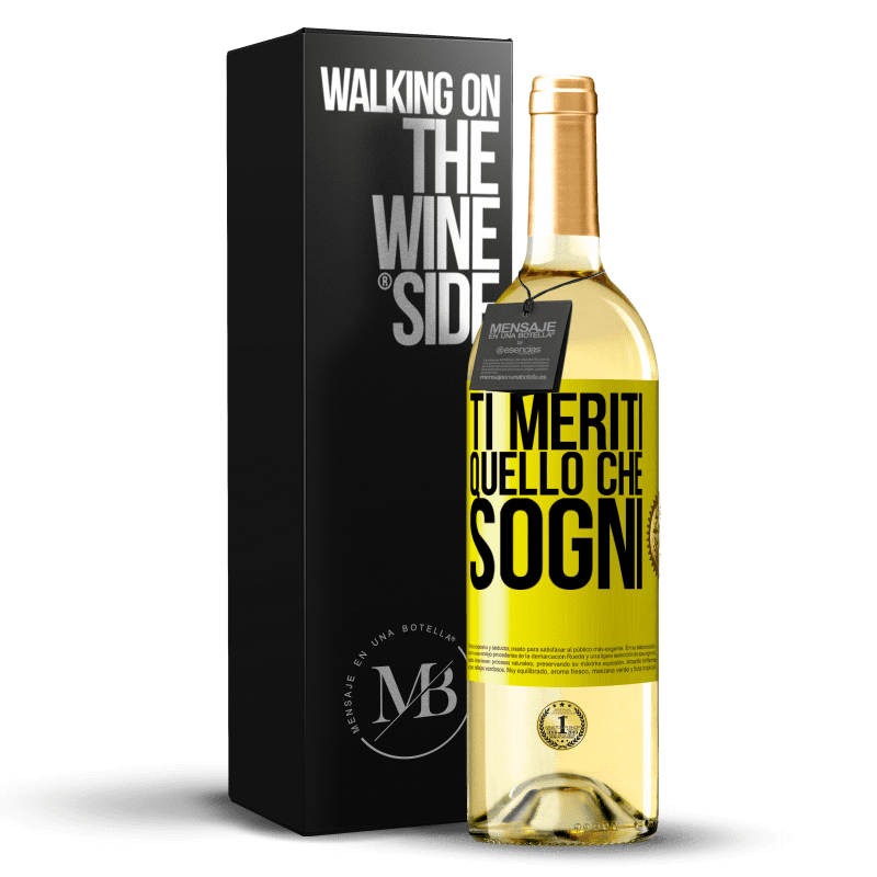 29,95 € Spedizione Gratuita | Vino bianco Edizione WHITE Ti meriti quello che sogni Etichetta Gialla. Etichetta personalizzabile Vino giovane Raccogliere 2024 Verdejo