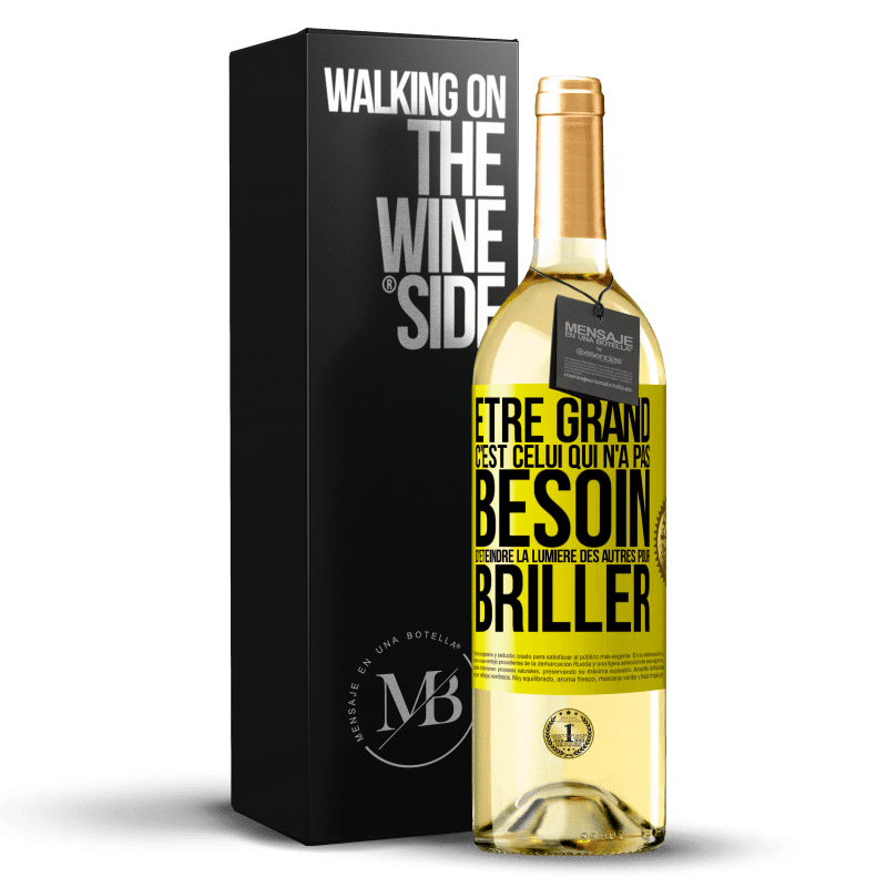 29,95 € Envoi gratuit | Vin blanc Édition WHITE Être grand, c'est celui qui n'a pas besoin d'éteindre la lumière des autres pour briller Étiquette Jaune. Étiquette personnalisable Vin jeune Récolte 2024 Verdejo