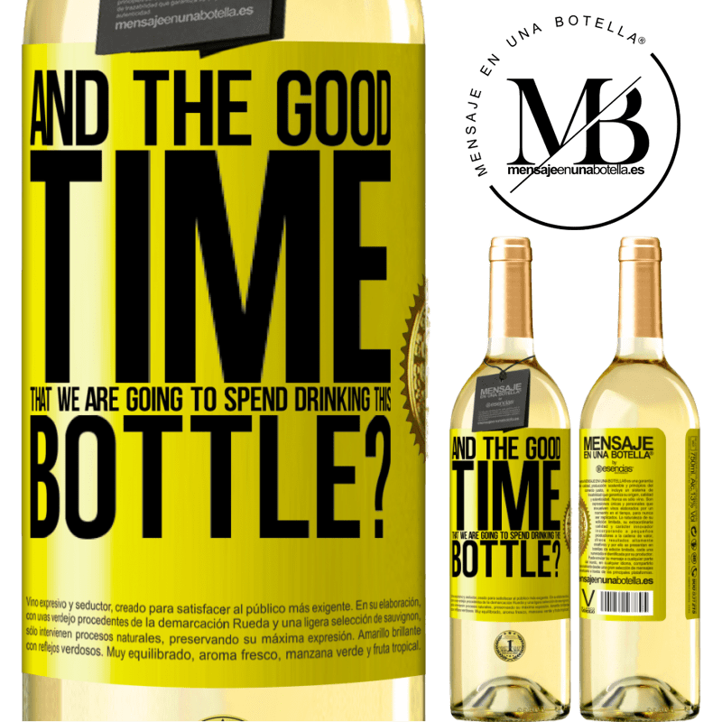 29,95 € Free Shipping | White Wine WHITE Edition and the good time that we are going to spend drinking this bottle? Yellow Label. Customizable label Young wine Harvest 2022 Verdejo