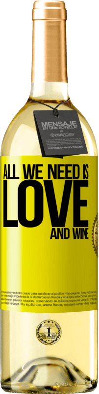 29,95 € | Белое вино Издание WHITE All we need is love and wine Желтая этикетка. Настраиваемая этикетка Молодое вино Урожай 2024 Verdejo