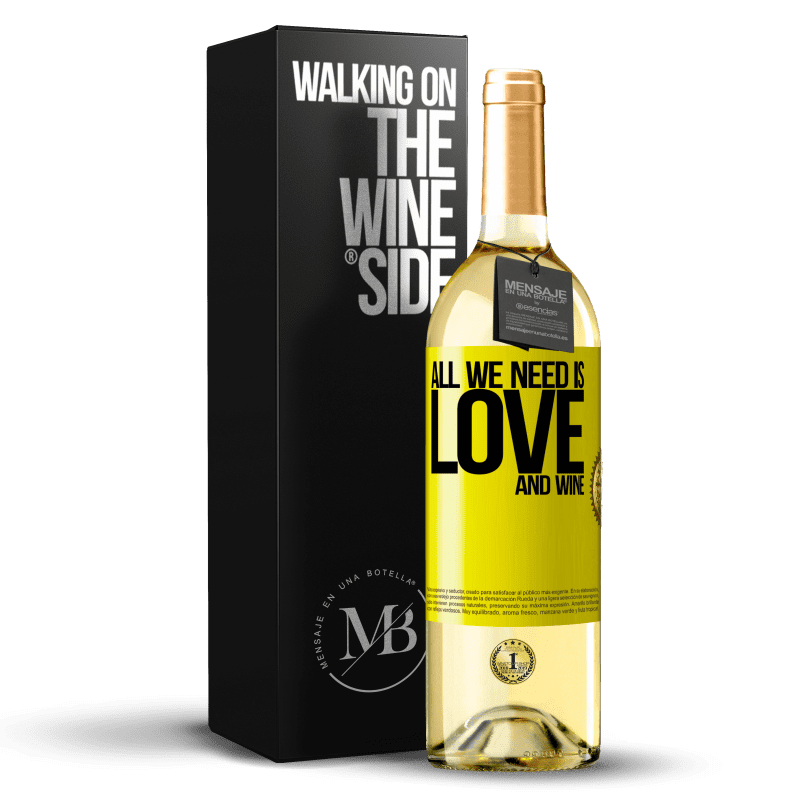 29,95 € Envío gratis | Vino Blanco Edición WHITE All we need is love and wine Etiqueta Amarilla. Etiqueta personalizable Vino joven Cosecha 2025 Verdejo