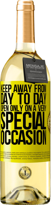 «Keep away from day to day. Open only on a very special occasion» WHITE Edition