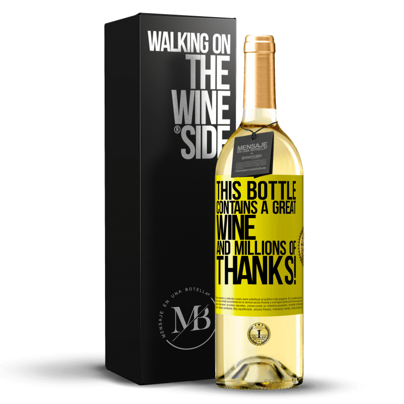 29,95 € Бесплатная доставка | Белое вино Издание WHITE Эта бутылка содержит отличное вино и миллионы СПАСИБО! Желтая этикетка. Настраиваемая этикетка Молодое вино Урожай 2023 Verdejo