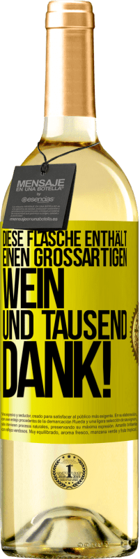 29,95 € | Weißwein WHITE Ausgabe Diese Flasche enthält einen großartigen Wein und tausend DANK! Gelbes Etikett. Anpassbares Etikett Junger Wein Ernte 2024 Verdejo